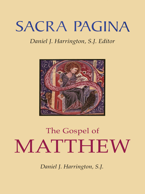 Title details for The Gospel of Matthew by Daniel  J. Harrington - Available